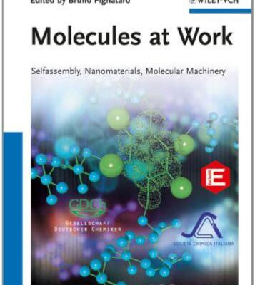 خرید و دانلود نسخه کامل کتاب Molecules at Work: Selfassembly, Nanomaterials, Molecular Machinery
