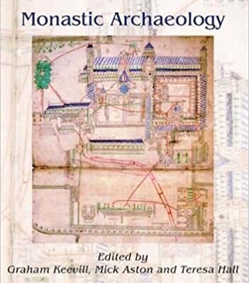 خرید و دانلود نسخه کامل کتاب Monastic Archaeology