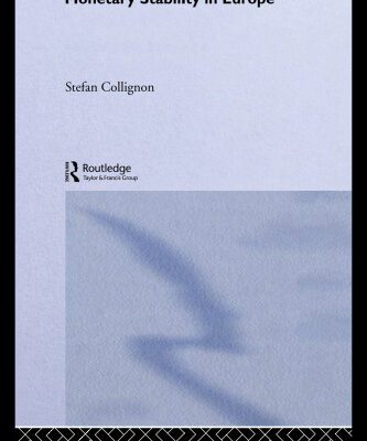 خرید و دانلود نسخه کامل کتاب Monetary Stability in Europe (Routledge International Studies in Money and Banking, 16)