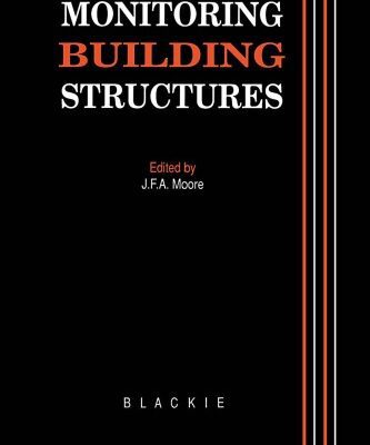 خرید و دانلود نسخه کامل کتاب Monitoring Building Structures