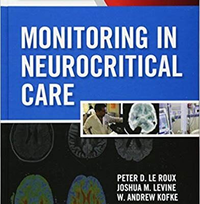 خرید و دانلود نسخه کامل کتاب Monitoring in Neurocritical Care