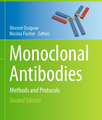 خرید و دانلود نسخه کامل کتاب Monoclonal Antibodies: Methods and Protocols