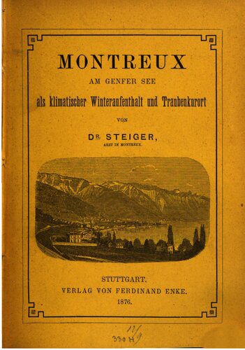 خرید و دانلود نسخه کامل کتاب Montreuz am Genfer See als klimatischer Winteraufenthalt und Traubenkurort_68c12b1f086cc.jpeg خرید و دانلود نسخه کامل کتاب Montreuz am Genfer See als klimatischer Winteraufenthalt und Traubenkurort