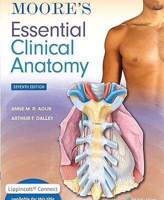 خرید و دانلود نسخه کامل کتاب Moore’s Essential Clinical Anatomy (7th Edition) –  +  Pdf