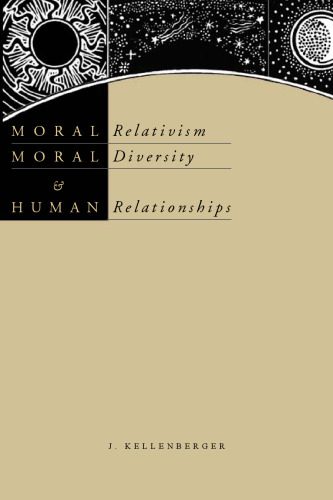 خرید و دانلود نسخه کامل کتاب Moral Relativism, Moral Diversity, & Human Relationships_68be848f06f90.jpeg خرید و دانلود نسخه کامل کتاب Moral Relativism, Moral Diversity, & Human Relationships