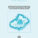 خرید و دانلود نسخه کامل کتاب Moravian and Silesian Strongholds of the Tenth and Eleventh Centuries in the Context of Central Europe