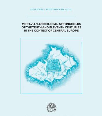 خرید و دانلود نسخه کامل کتاب Moravian and Silesian Strongholds of the Tenth and Eleventh Centuries in the Context of Central Europe