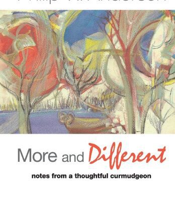 خرید و دانلود نسخه کامل کتاب More and Different: Notes from a Thoughtful Curmudgeon