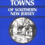 خرید و دانلود نسخه کامل کتاب More Forgotten Towns of Southern New Jersey