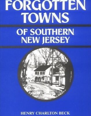 خرید و دانلود نسخه کامل کتاب More Forgotten Towns of Southern New Jersey