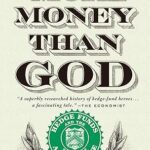 خرید و دانلود نسخه کامل کتاب More Money Than God: Hedge Funds and the Making of a New Elite – Orginal Pdf