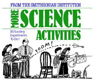خرید و دانلود نسخه کامل کتاب More Science Activities: 20 Exciting Experiments to Do!