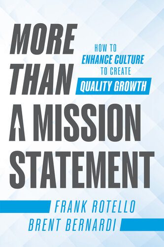 خرید و دانلود نسخه کامل کتاب More Than a Mission Statement: How To Enhance Culture to Create Quality Growth_68c51be21b0f8.jpeg خرید و دانلود نسخه کامل کتاب More Than a Mission Statement: How To Enhance Culture to Create Quality Growth