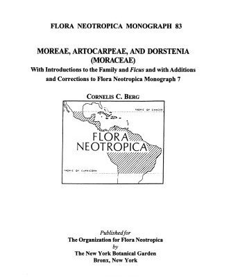 خرید و دانلود نسخه کامل کتاب Moreae, Artocarpeae, and Dorstenia (Moraceae): With Introductions to the Family and Ficus and With Additions and Corrections to Flora Neotropica Monograph 7(Flora Neotropica Mongraph No. 83)
