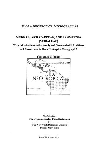 خرید و دانلود نسخه کامل کتاب Moreae, Artocarpeae, and Dorstenia (Moraceae): With Introductions to the Family and Ficus and With Additions and Corrections to Flora Neotropica Monograph 7(Flora Neotropica Mongraph No. 83)_68d48ab891ee7.jpeg خرید و دانلود نسخه کامل کتاب Moreae, Artocarpeae, and Dorstenia (Moraceae): With Introductions to the Family and Ficus and With Additions and Corrections to Flora Neotropica Monograph 7(Flora Neotropica Mongraph No. 83)