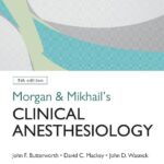 خرید و دانلود نسخه کامل کتاب Morgan and Mikhail’s Clinical Anesthesiology, 5th edition