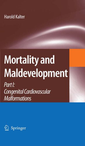 خرید و دانلود نسخه کامل کتاب Mortality and Maldevelopment: Part I: Congenital cardiovascular malformations_68baa67315fd0.jpeg خرید و دانلود نسخه کامل کتاب Mortality and Maldevelopment: Part I: Congenital cardiovascular malformations