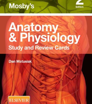 خرید و دانلود نسخه کامل کتاب Mosby’s Anatomy & Physiology Study and Review Cards, 2e