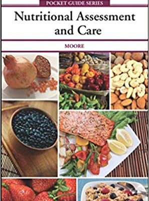 خرید و دانلود نسخه کامل کتاب Mosby’s Pocket Guide to Nutritional Assessment and Care (Nursing Pocket Guides) 6th Edition