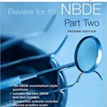 خرید و دانلود نسخه کامل کتاب Mosby’s Review for the NBDE Part II (Mosby’s Review for the Nbde: Part 2 (National Board Dental Examination)) 2nd Edition