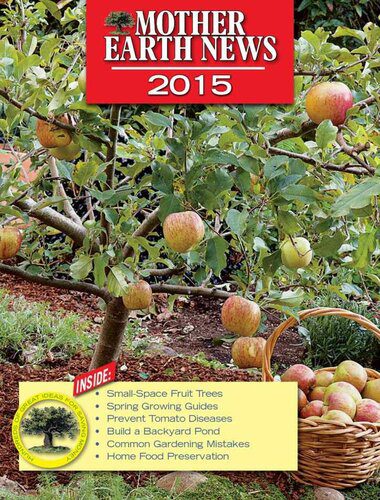 خرید و دانلود نسخه کامل کتاب Mother Earth News 2015_68cfcd721197d.jpeg خرید و دانلود نسخه کامل کتاب Mother Earth News 2015