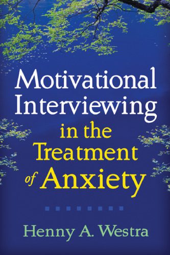 خرید و دانلود نسخه کامل کتاب Motivational Interviewing in the Treatment of Anxiety_68cdd7adb052d.jpeg خرید و دانلود نسخه کامل کتاب Motivational Interviewing in the Treatment of Anxiety