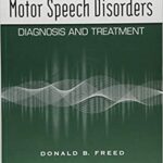 خرید و دانلود نسخه کامل کتاب Motor Speech Disorders: Diagnosis and Treatment (3rd Edition) – Original PDF