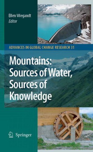 خرید و دانلود نسخه کامل کتاب Mountains: Sources of Water, Sources of Knowledge (Advances in Global Change Research, 31)_68c739f478a4f.jpeg خرید و دانلود نسخه کامل کتاب Mountains: Sources of Water, Sources of Knowledge (Advances in Global Change Research, 31)