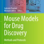 خرید و دانلود نسخه کامل کتاب Mouse Models for Drug Discovery: Methods and Protocols
