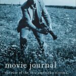 خرید و دانلود نسخه کامل کتاب Movie Journal: The Rise of the New American Cinema, 1959–1971