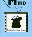 خرید و دانلود نسخه کامل کتاب Movie Mind: Directing Your Mental Cinemas