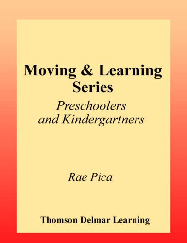 خرید و دانلود نسخه کامل کتاب Moving and Learning Series: Preschoolers & Kindergartners_68cf2eb6013be.jpeg خرید و دانلود نسخه کامل کتاب Moving and Learning Series: Preschoolers & Kindergartners