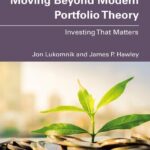 خرید و دانلود نسخه کامل کتاب Moving Beyond Modern Portfolio Theory: Investing That Matters
