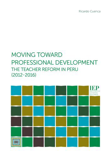 خرید و دانلود نسخه کامل کتاب Moving toward professional development: the teacher reform in Peru (2012-2016)_68cf748598954.jpeg خرید و دانلود نسخه کامل کتاب Moving toward professional development: the teacher reform in Peru (2012-2016)
