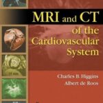 خرید و دانلود نسخه کامل کتاب MRI and CT of the Cardiovascular System, 2nd edition