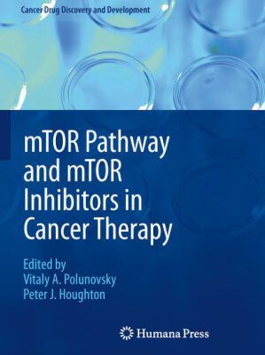 خرید و دانلود نسخه کامل کتاب mTOR Pathway and mTOR Inhibitors in Cancer Therapy