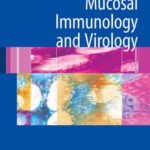 خرید و دانلود نسخه کامل کتاب Mucosal Immunology and Virology