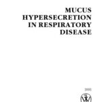 خرید و دانلود نسخه کامل کتاب Mucus Hypersecretion in Respiratory Disease (Novartis Foundation Symposium 248)