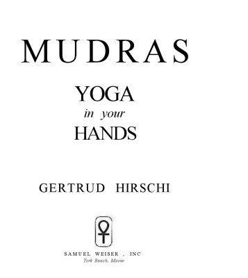 خرید و دانلود نسخه کامل کتاب Mudras: Yoga in Your Hands