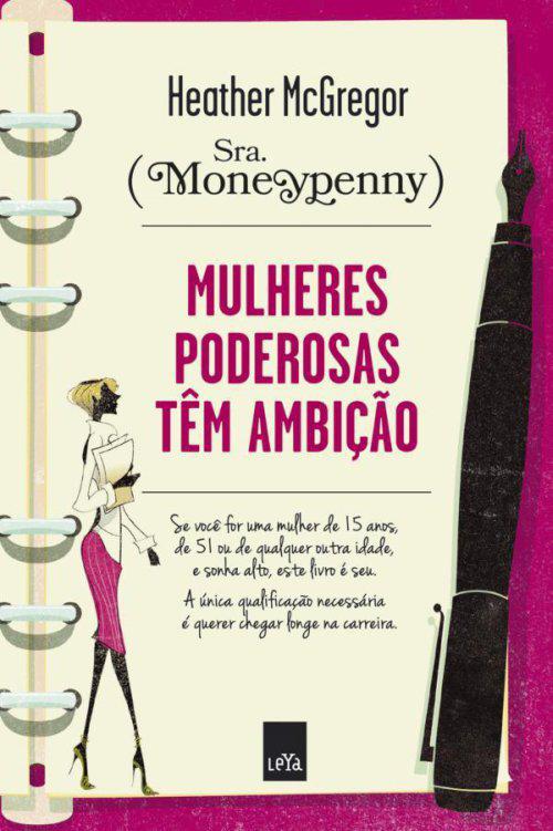 خرید و دانلود نسخه کامل کتاب Mulheres poderosas têm ambição_68cfcbd546b3e.jpeg خرید و دانلود نسخه کامل کتاب Mulheres poderosas têm ambição