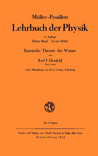 خرید و دانلود نسخه کامل کتاب Müller-Pouillets Lehrbuch der Physik – Band III, 2. Teil: Kinetische Theorie der Wärme_68beac8186ab2.jpeg خرید و دانلود نسخه کامل کتاب Müller-Pouillets Lehrbuch der Physik – Band III, 2. Teil: Kinetische Theorie der Wärme