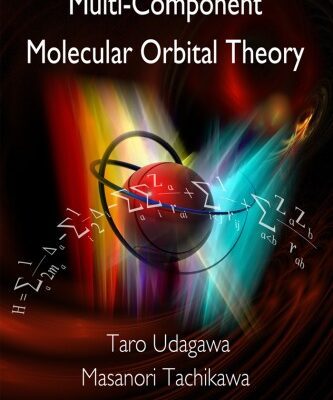 خرید و دانلود نسخه کامل کتاب Multi-Component Molecular Orbital Theory