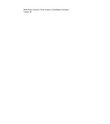 خرید و دانلود نسخه کامل کتاب Multi-robot systems: from swarms to intelligent automata. Proceedings from the 2005 International Workshop on Multi-Robot Systems /Vol. III