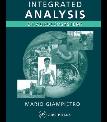 خرید و دانلود نسخه کامل کتاب Multi-Scale Integrated Analysis of Agroecosystems (Advances in Agroecology)