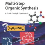 خرید و دانلود نسخه کامل کتاب Multi-Step Organic Synthesis A Guide Through Experiments