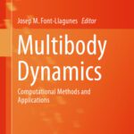 خرید و دانلود نسخه کامل کتاب Multibody Dynamics: Computational Methods and Applications