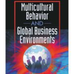 خرید و دانلود نسخه کامل کتاب Multicultural Behavior and Global Business Environments