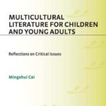 خرید و دانلود نسخه کامل کتاب Multicultural Literature for Children and Young Adults: Reflections on Critical Issues (Contributions to the Study of World Literature)