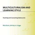 خرید و دانلود نسخه کامل کتاب Multiculturalism and Learning Style: Teaching and Counseling Adolescents