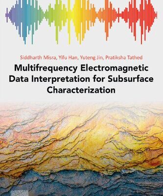 خرید و دانلود نسخه کامل کتاب Multifrequency Electromagnetic Data Interpretation for Subsurface Characterization